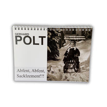Lade das Bild in den Galerie-Viewer, Gerhard Polt Adventskalender - Abfent, Abfent, Sacklzement!!!
