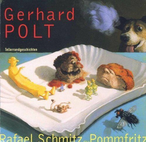 Gerhard Polt - Rafael Schmitz - Der Pommfritz-Tellerrandgeschichten (CD)