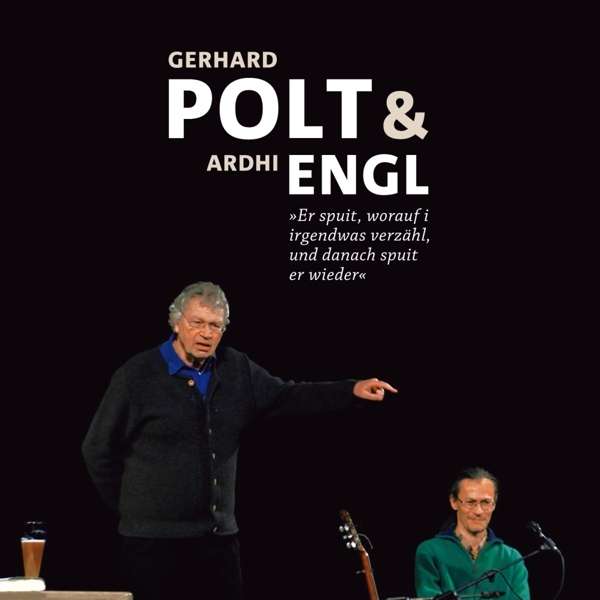 Gerhard Polt & Ardhi Engel Doppel-CD