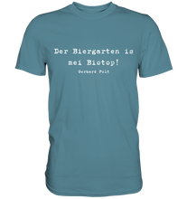 Lade das Bild in den Galerie-Viewer, Gerhard Polt T-Shirt "Der Biergarten ist mei Biotop!" - Premium Shirt