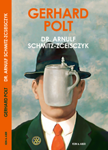 Lade das Bild in den Galerie-Viewer, Gerhard Polt - Dr. Arnulf Schmitz-Zceisczyk (Limitierte, handsignierte Auflage)
