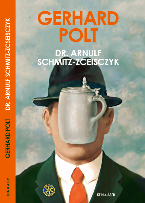 Gerhard Polt - Dr. Arnulf Schmitz-Zceisczyk (Limitierte, handsignierte Auflage)