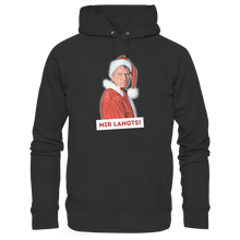 Lade das Bild in den Galerie-Viewer, Gerhard Polt Weihnachts-Hoodie &quot;Mir langts!&quot; - Premium Unisex Hoodie
